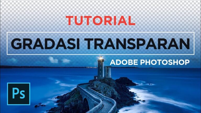 Cara Membuat Gradasi Transparan Dengan Mudah Di Photoshop Lagikepo 5185